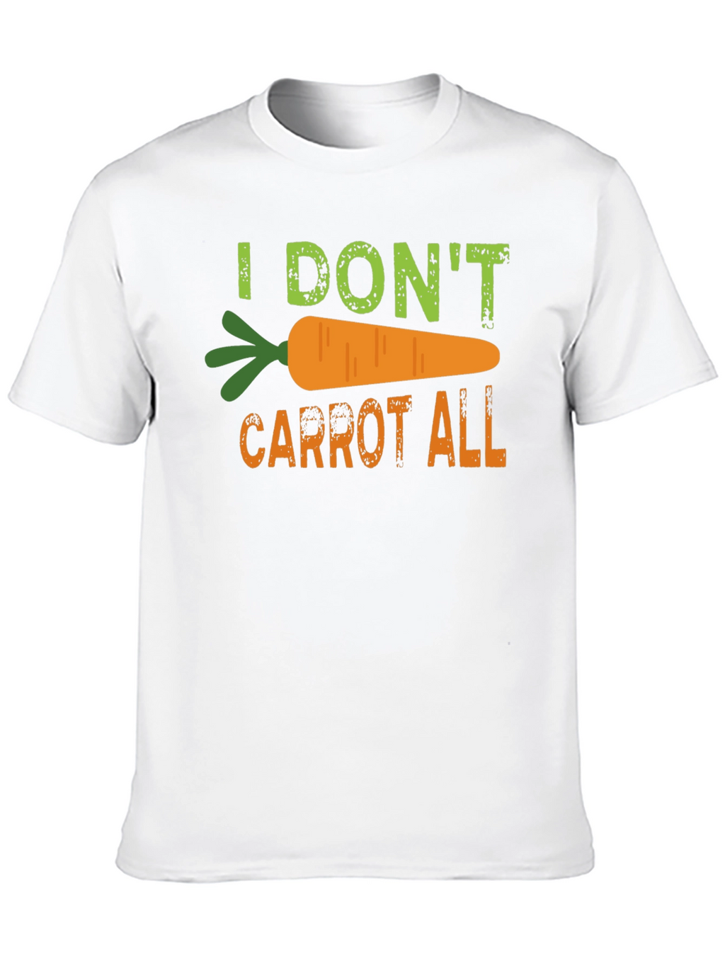 I Dont Carrot All T-Shirt Funny Pun