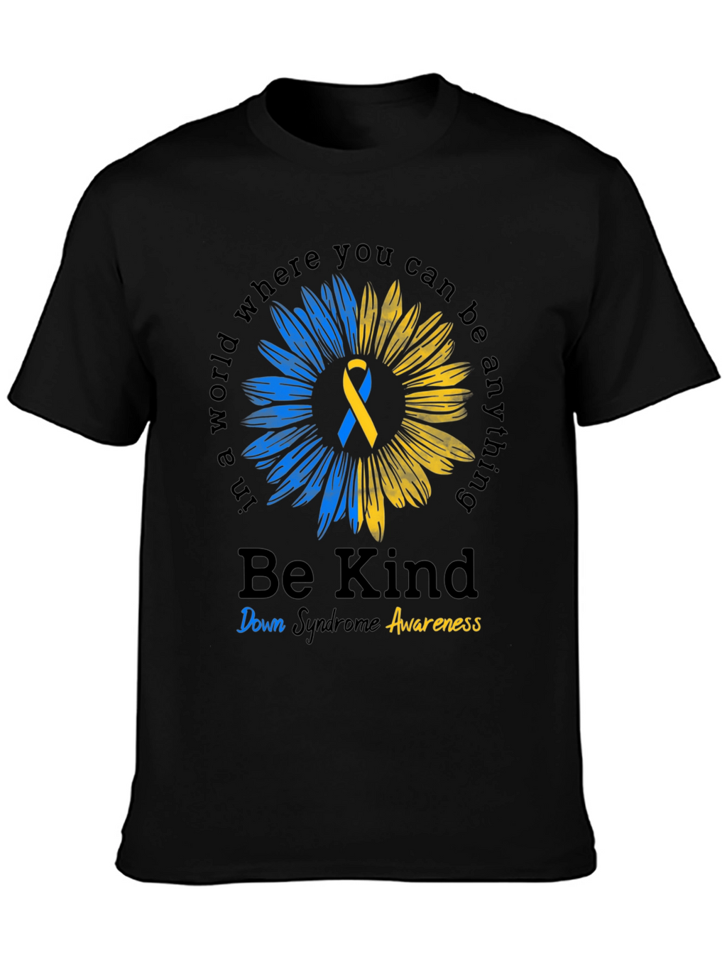 Be Kind Down Syndrome Awareness T-Shirt