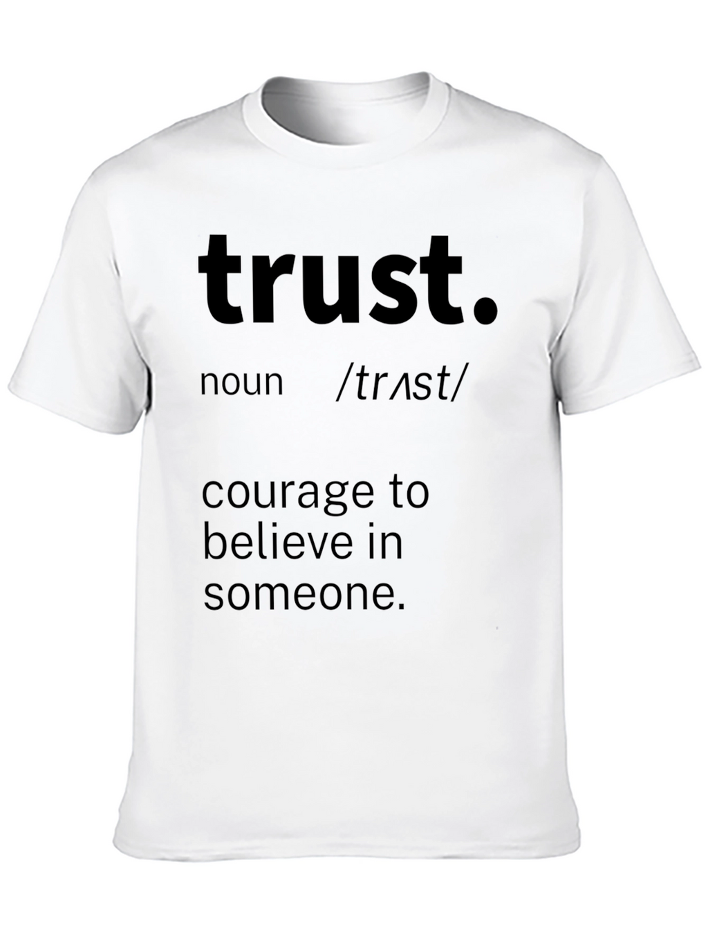 Trust Definition Graphic T-Shirt