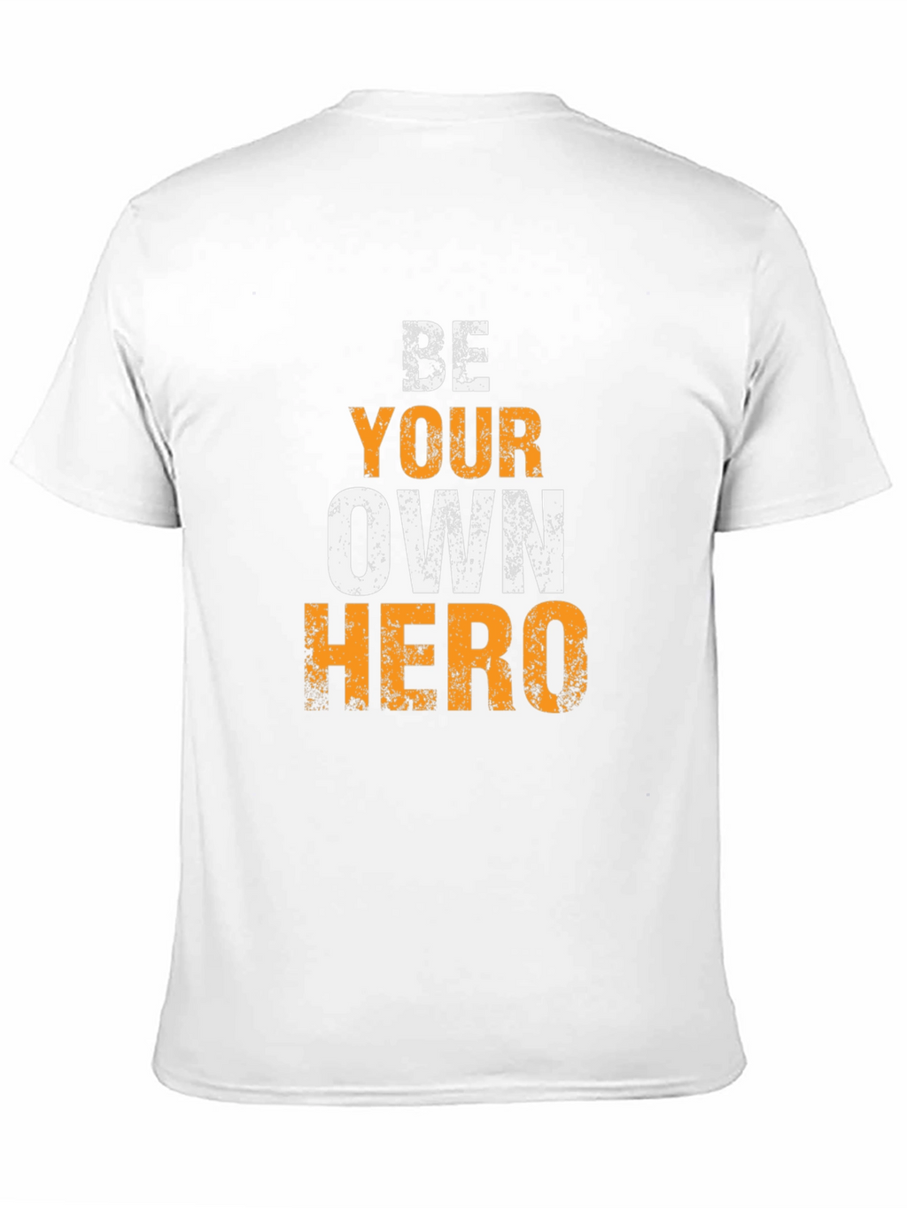 Be Your Own Hero Graphic Tee - Motivational T-Shirt