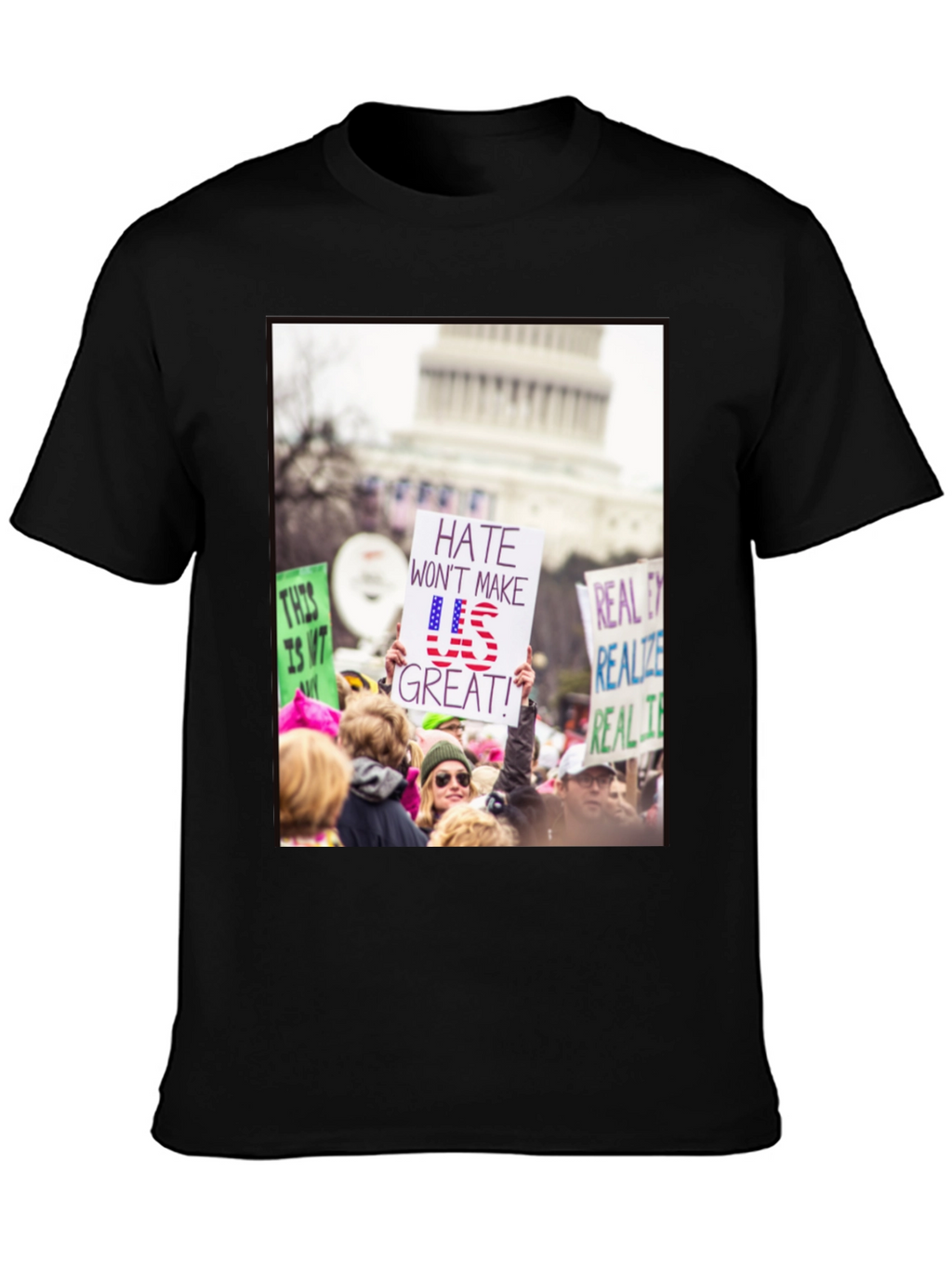 Protest T-Shirt - Hate Wont Make US Great!
