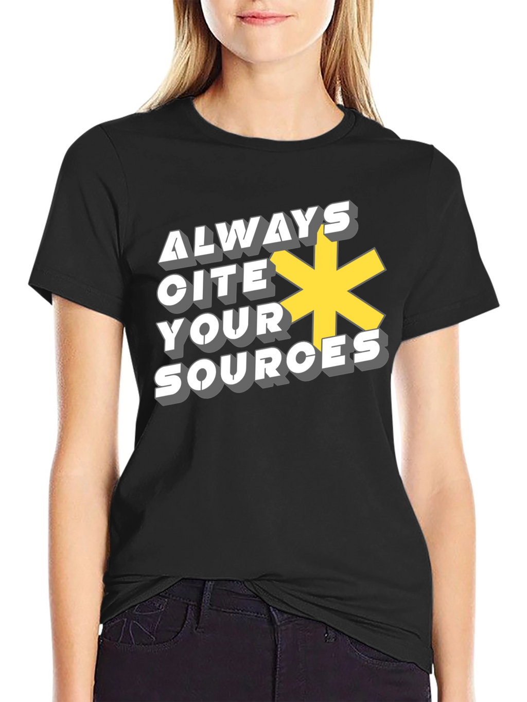 Always Cite Your Sources T-Shirt