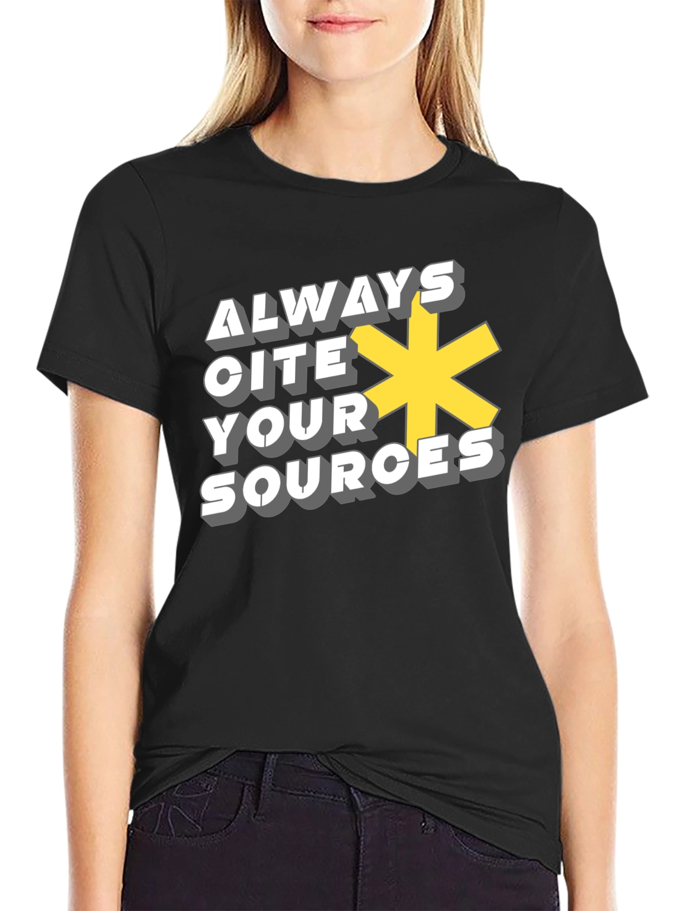 Always Cite Your Sources T-Shirt