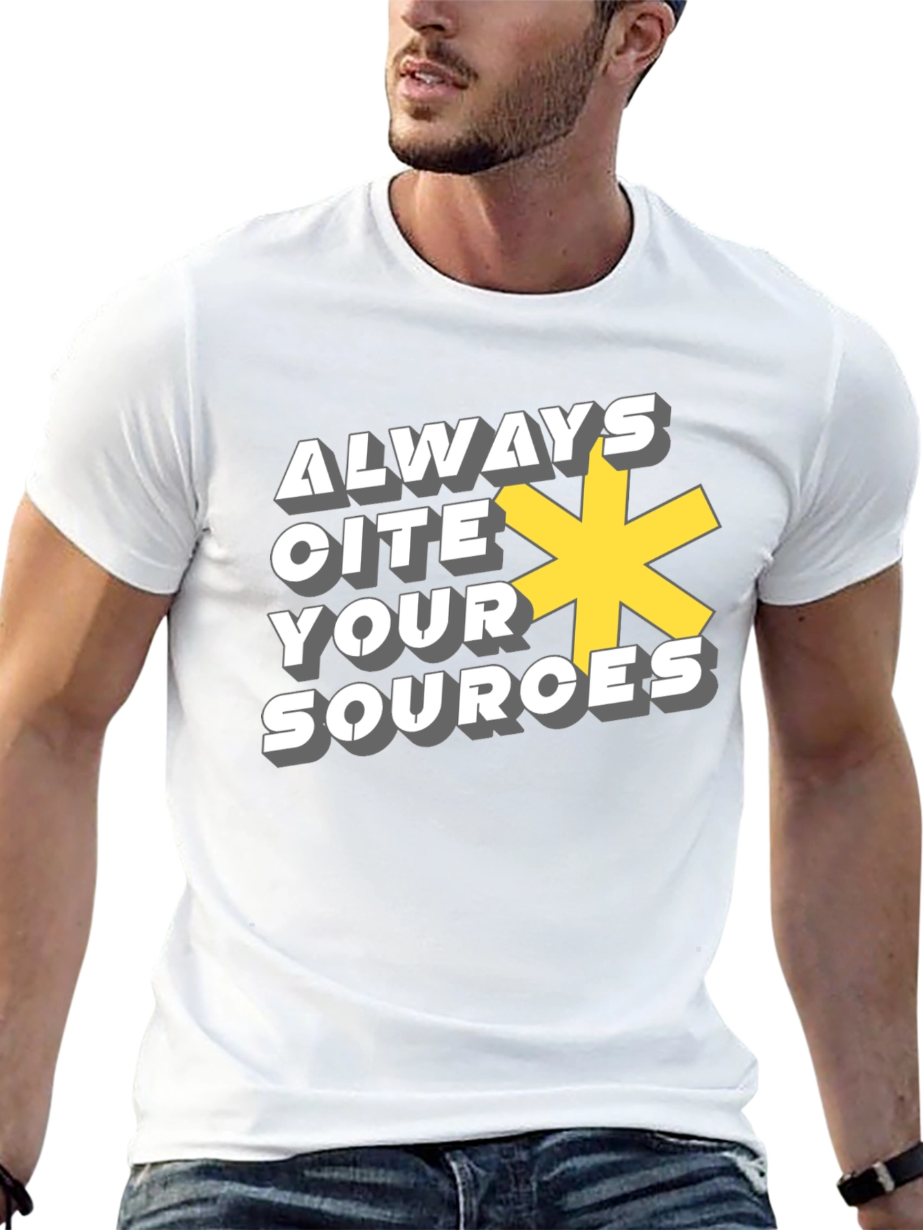 Always Cite Your Sources T-Shirt