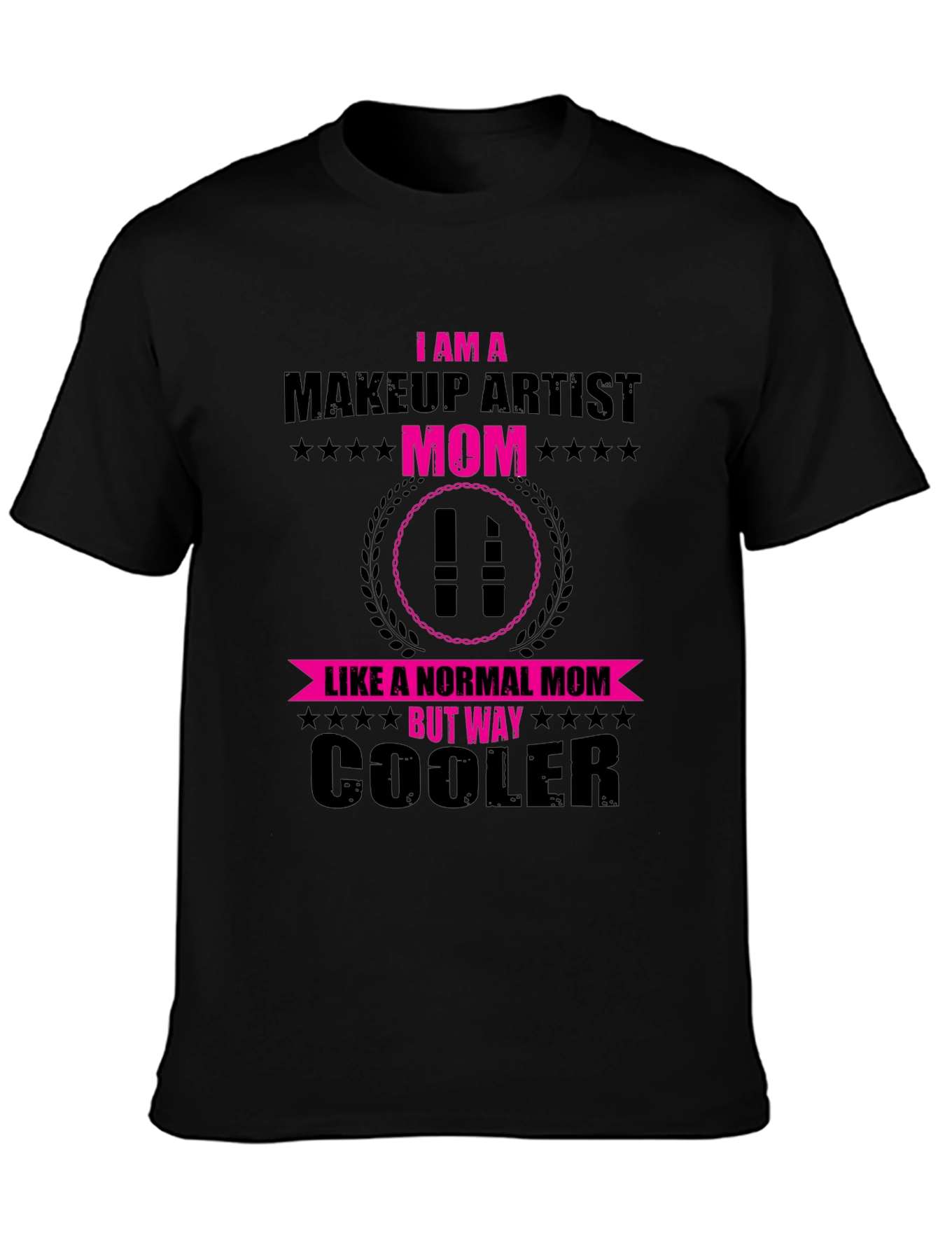 Makeup Artist Mom Graphic T-Shirt - Cool Mothers Day Gift