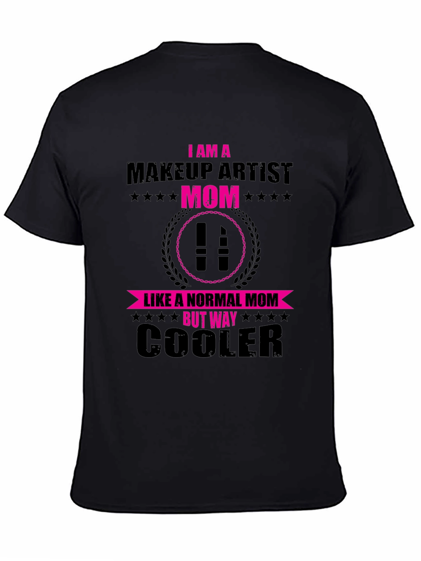 Makeup Artist Mom Graphic T-Shirt - Cool Mothers Day Gift