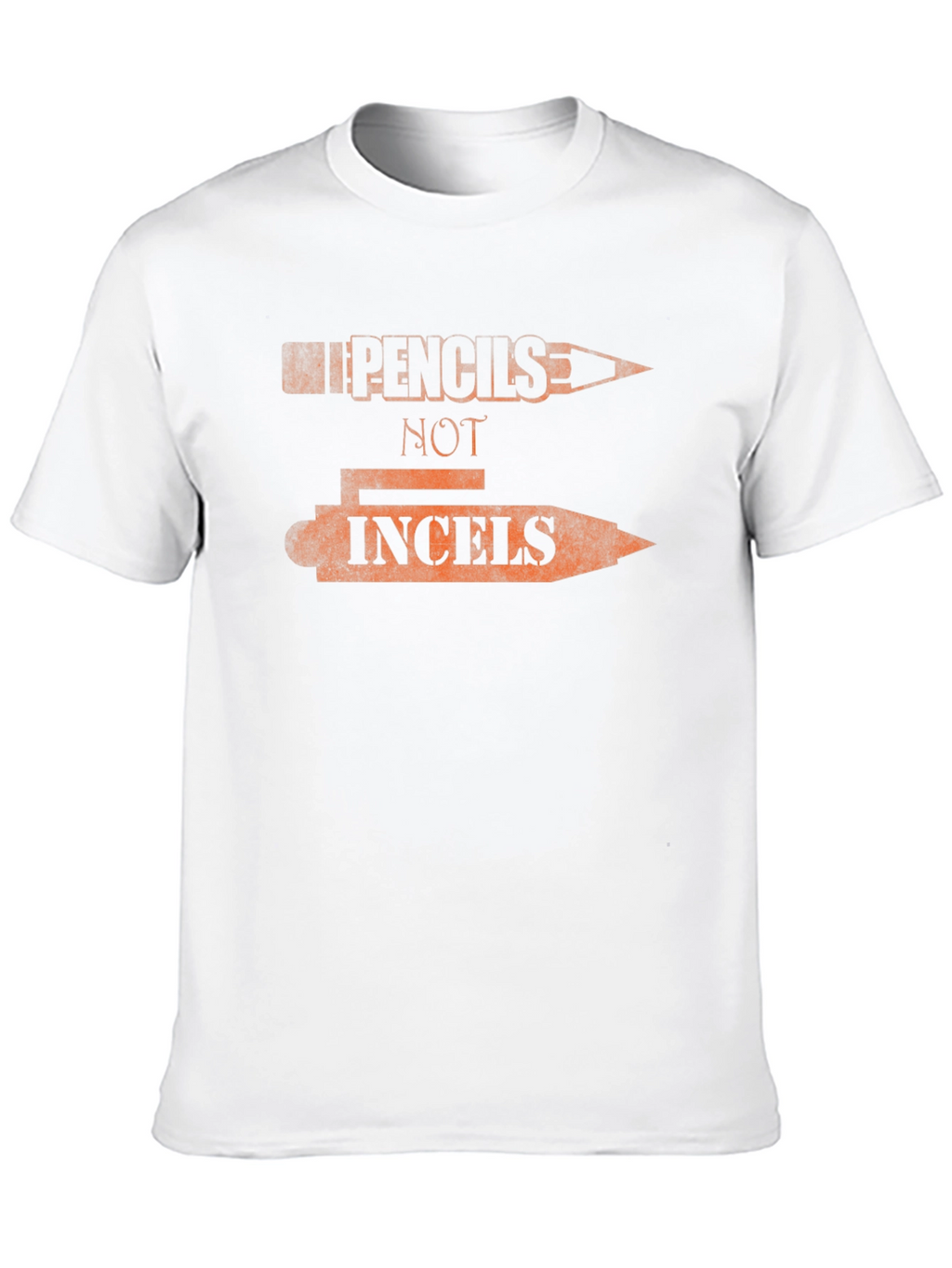 Pencils Not Incels T-Shirt - Funny Graphic Tee