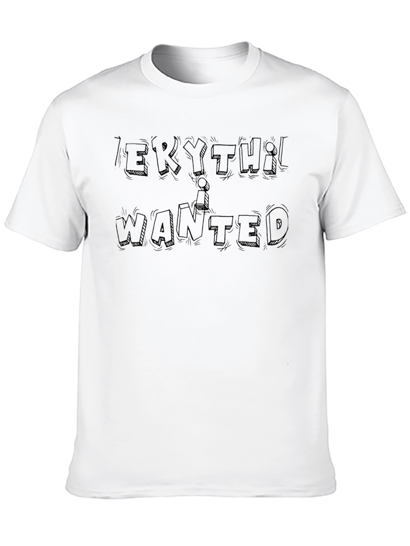 Everything I Wanted Graphic Tee