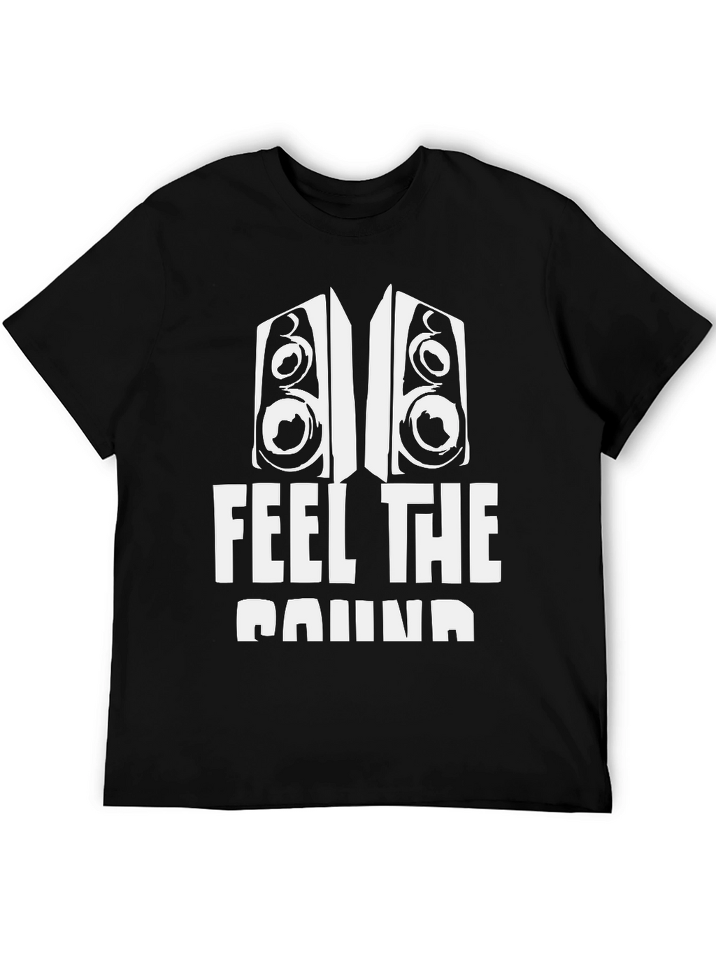 Feel The Sound T-Shirt