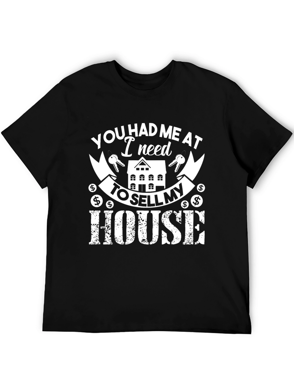 Sell My House Graphic T-Shirt