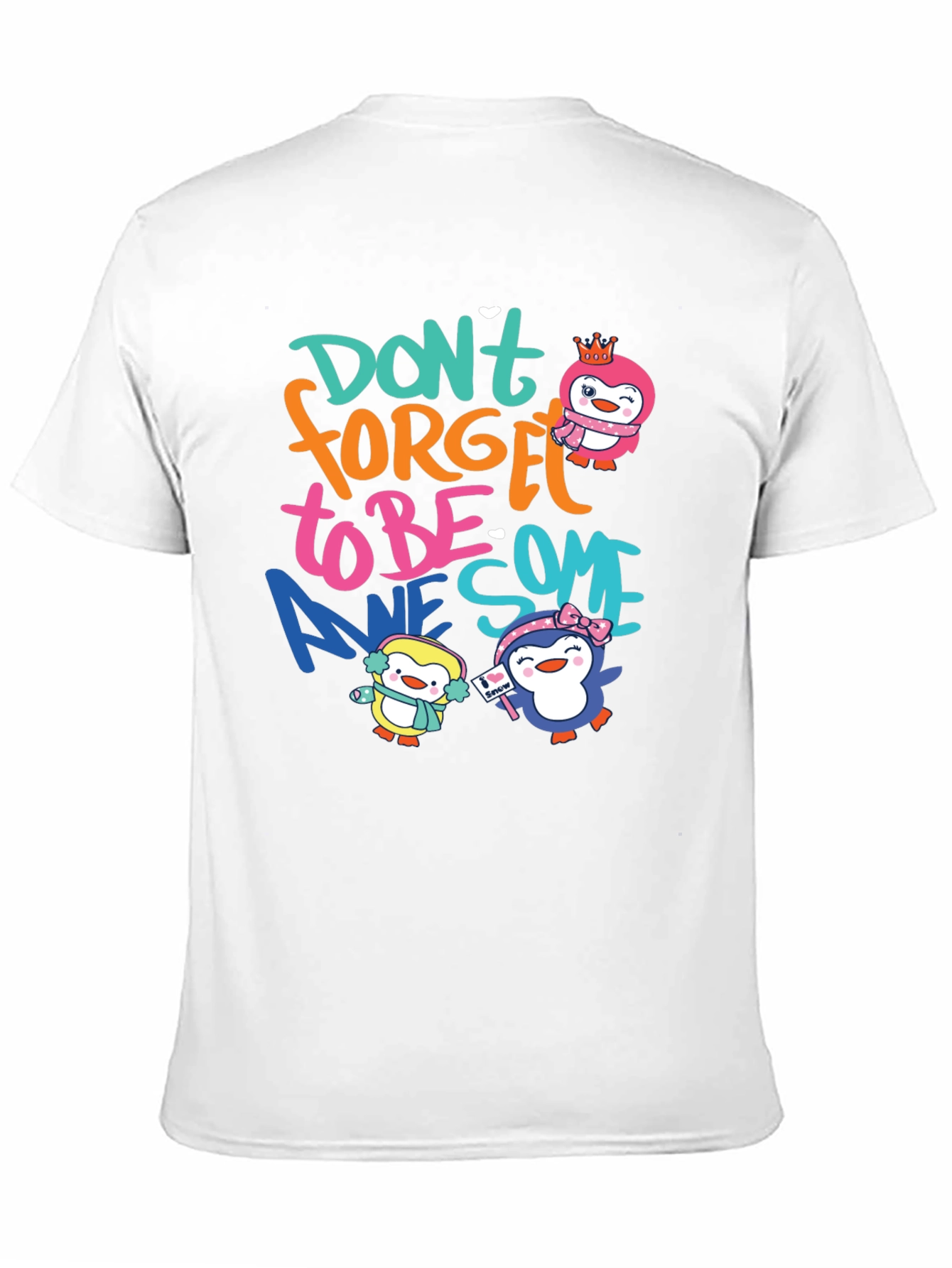 Dont Forget To Be Awesome Penguin Black T-Shirt