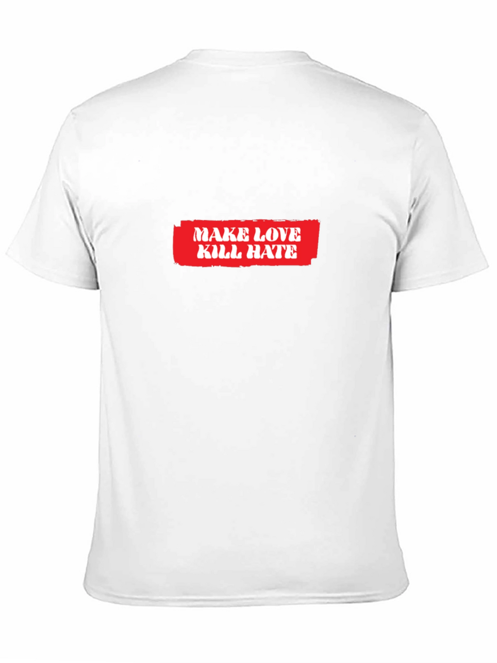 Make Love Kill Hate Graphic T-Shirt - Black