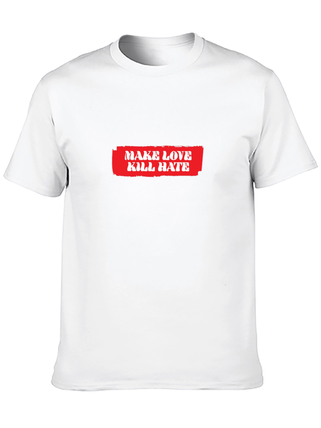 Make Love Kill Hate Graphic T-Shirt - Black