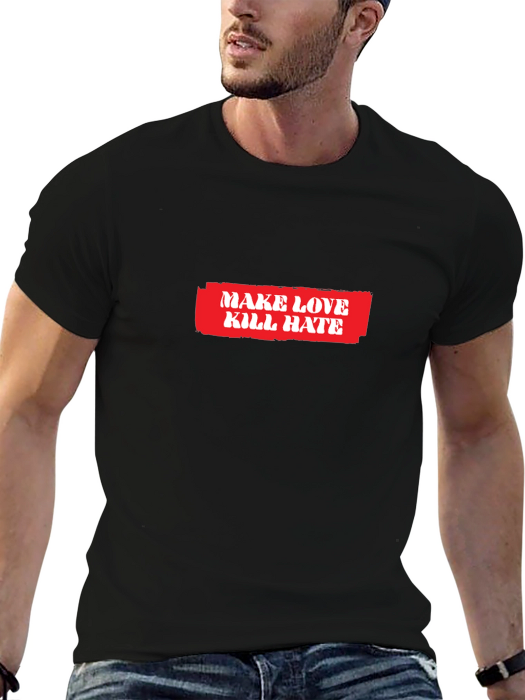 Make Love Kill Hate Graphic T-Shirt - Black