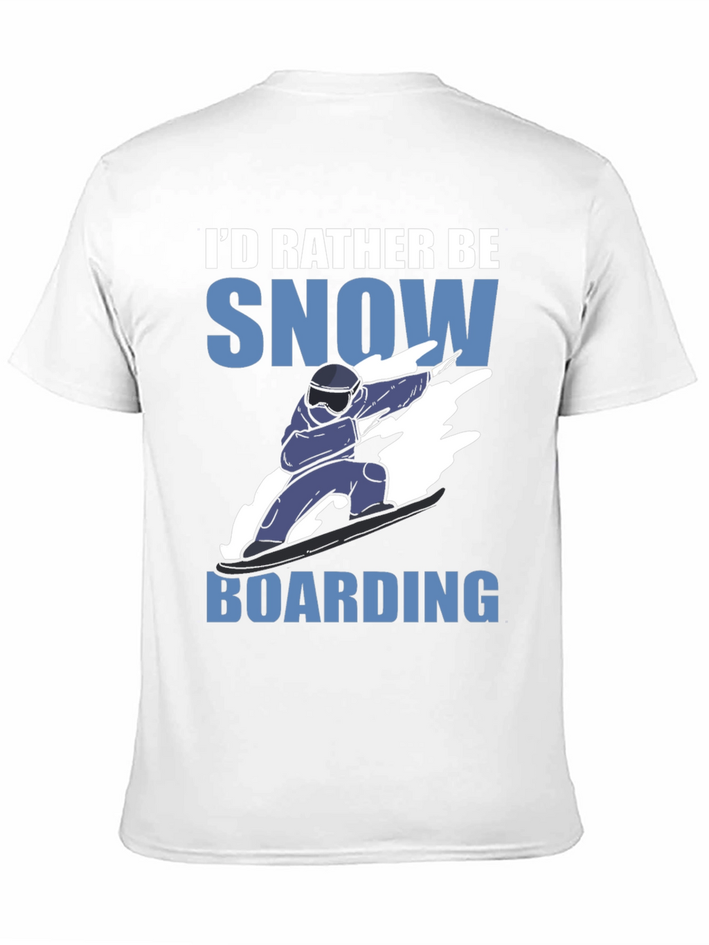Id Rather Be Snowboarding Graphic Tee