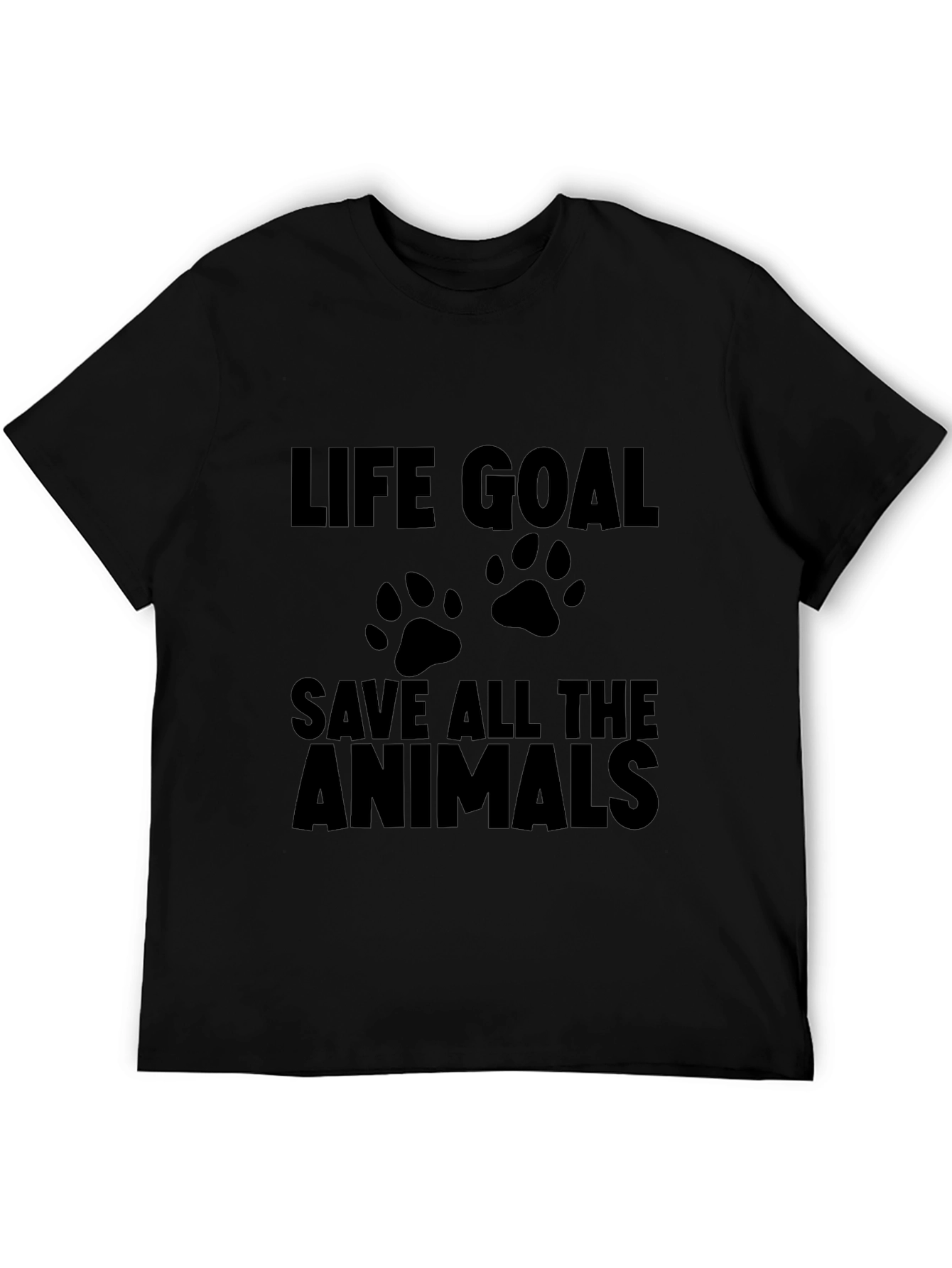Life Goal Save All The Animals T-Shirt