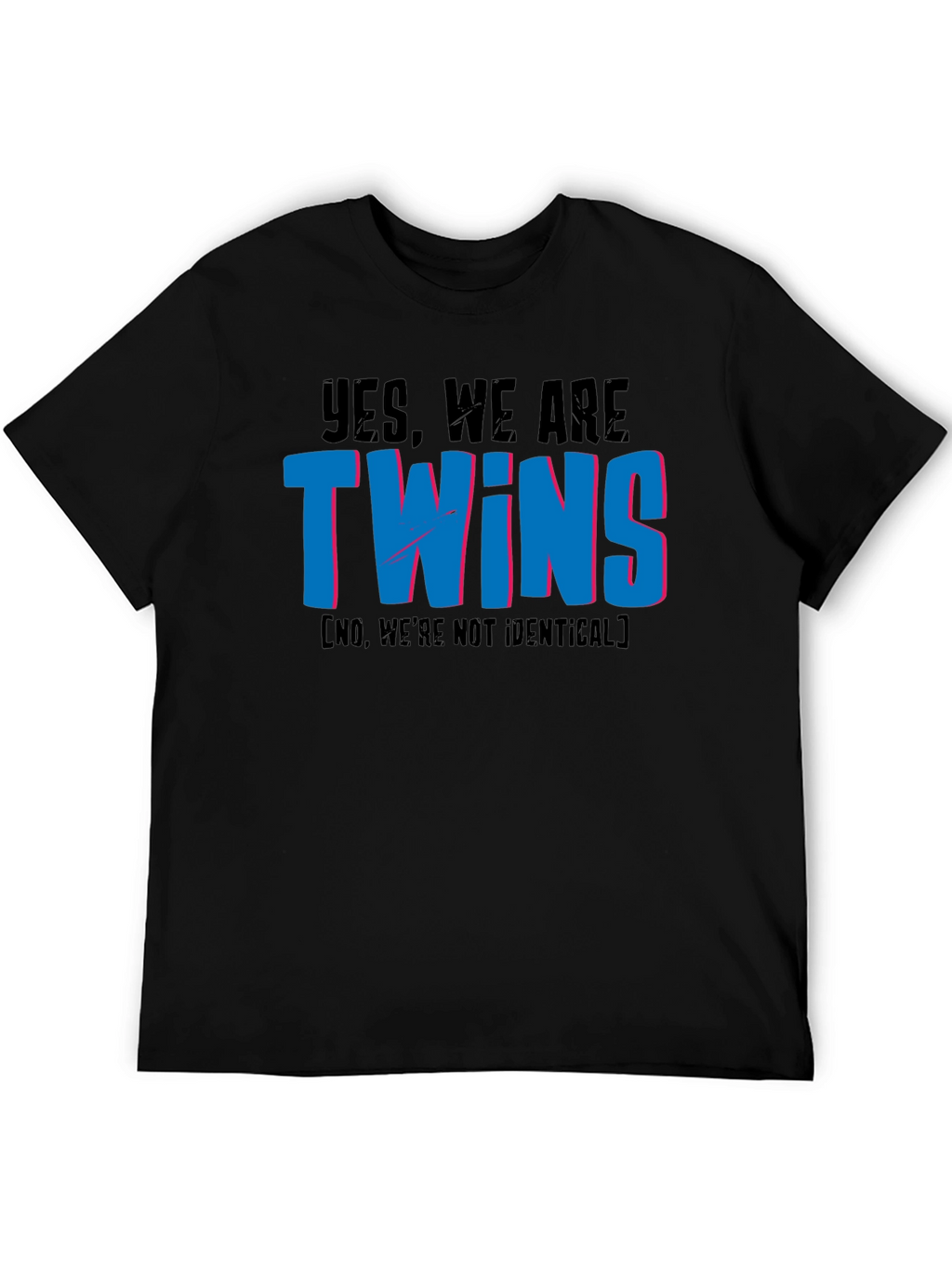 Funny Twins T-Shirt - Not Identical Twin Tee