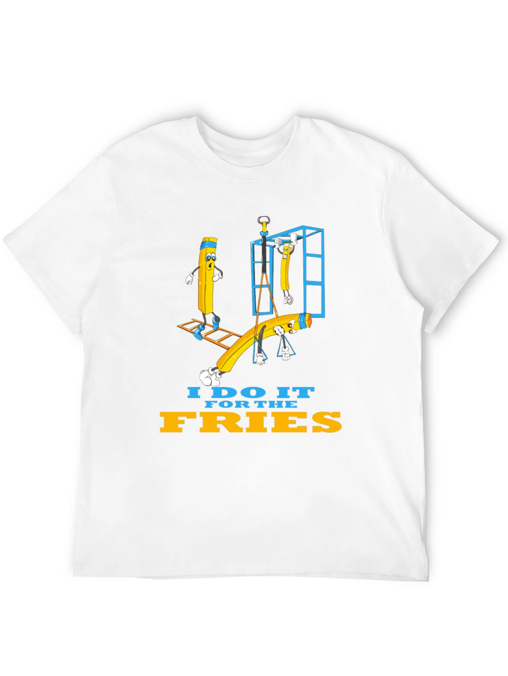 I Do It For The Fries Graphic T-Shirt