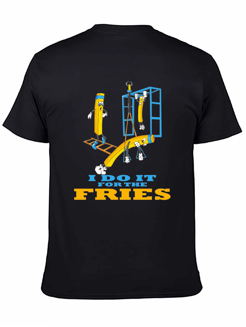 I Do It For The Fries Graphic T-Shirt