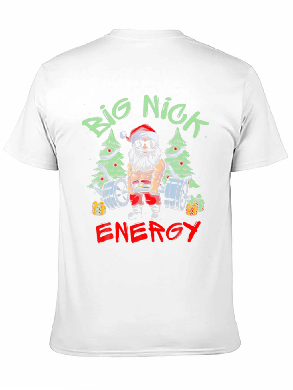 Big Nick Energy Santa T-Shirt - Christmas Gym Wear
