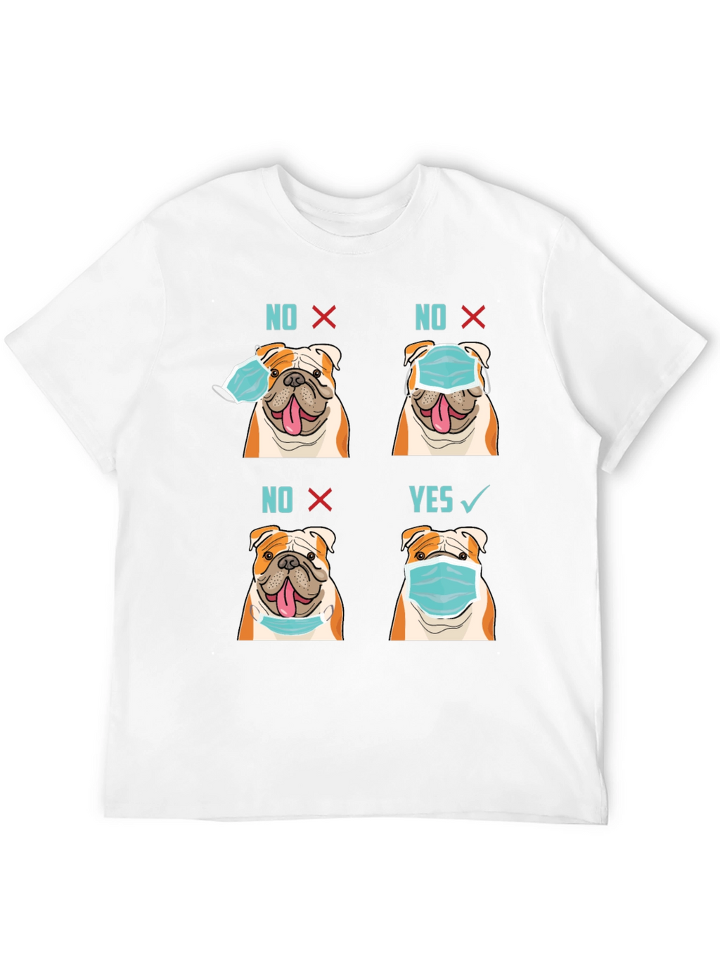 Bulldog Mask T-Shirt - Wear Mask Right!