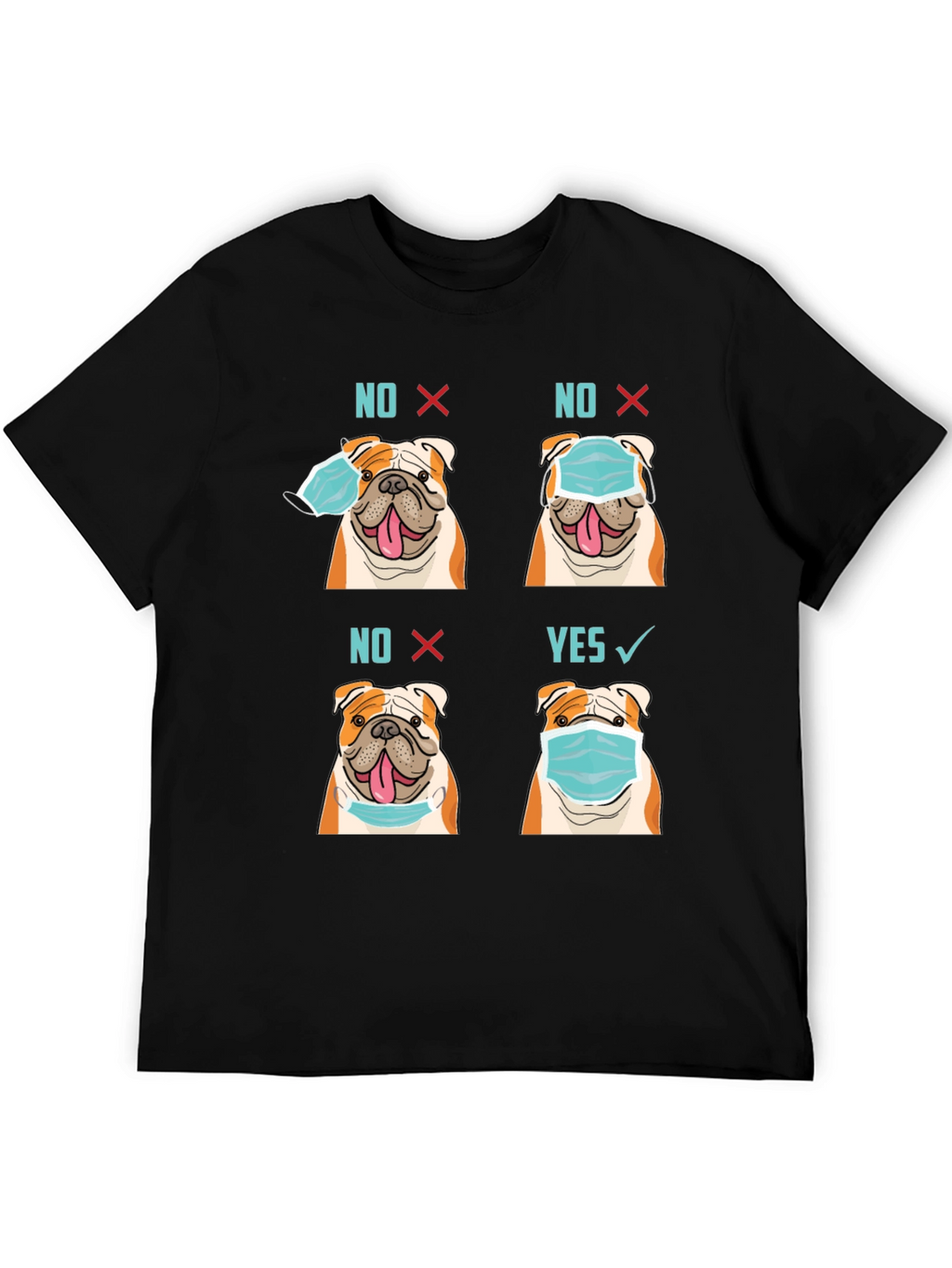 Bulldog Mask T-Shirt - Wear Mask Right!