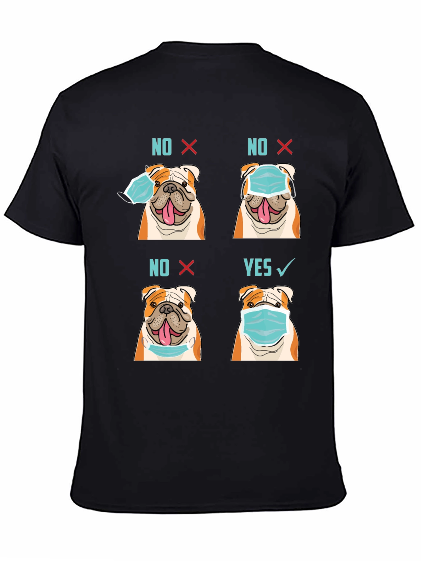 Bulldog Mask T-Shirt - Wear Mask Right!