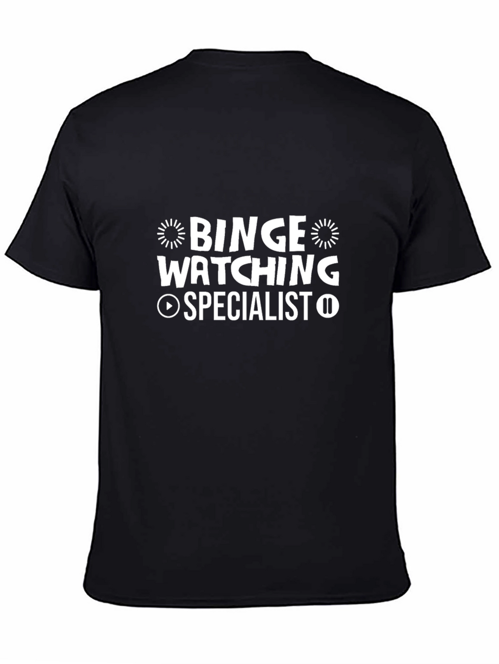 Binge Watching Specialist Graphic Tee