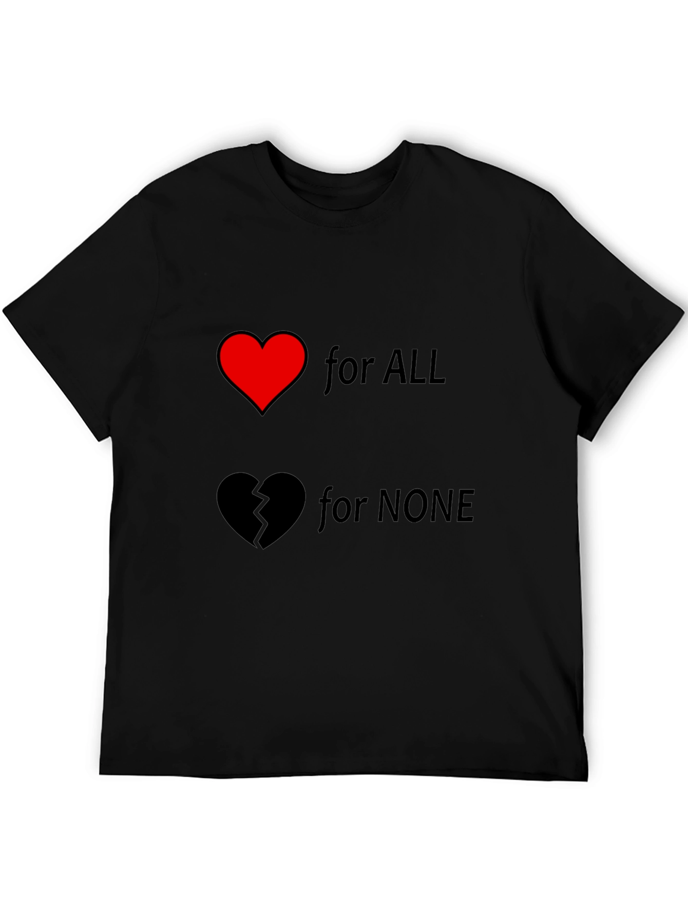 Heart for All Broken Heart for None Black Graphic Tee