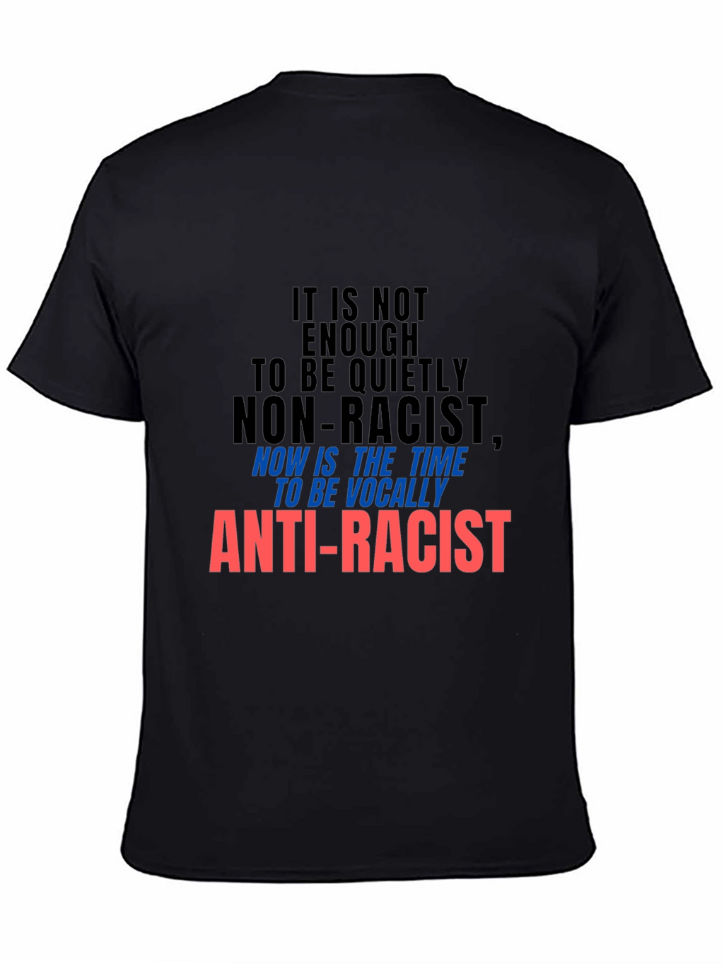 Anti-Racist Statement Graphic Tee
