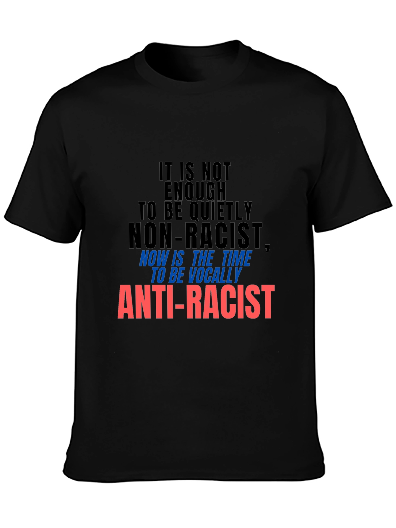 Anti-Racist Statement Graphic Tee
