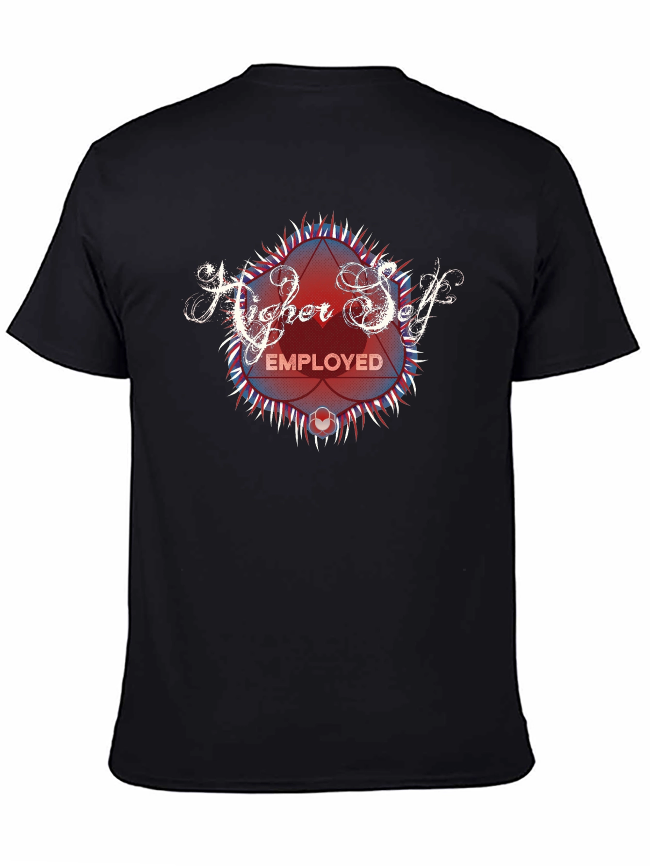 Higher Self Employed Graphic T-Shirt