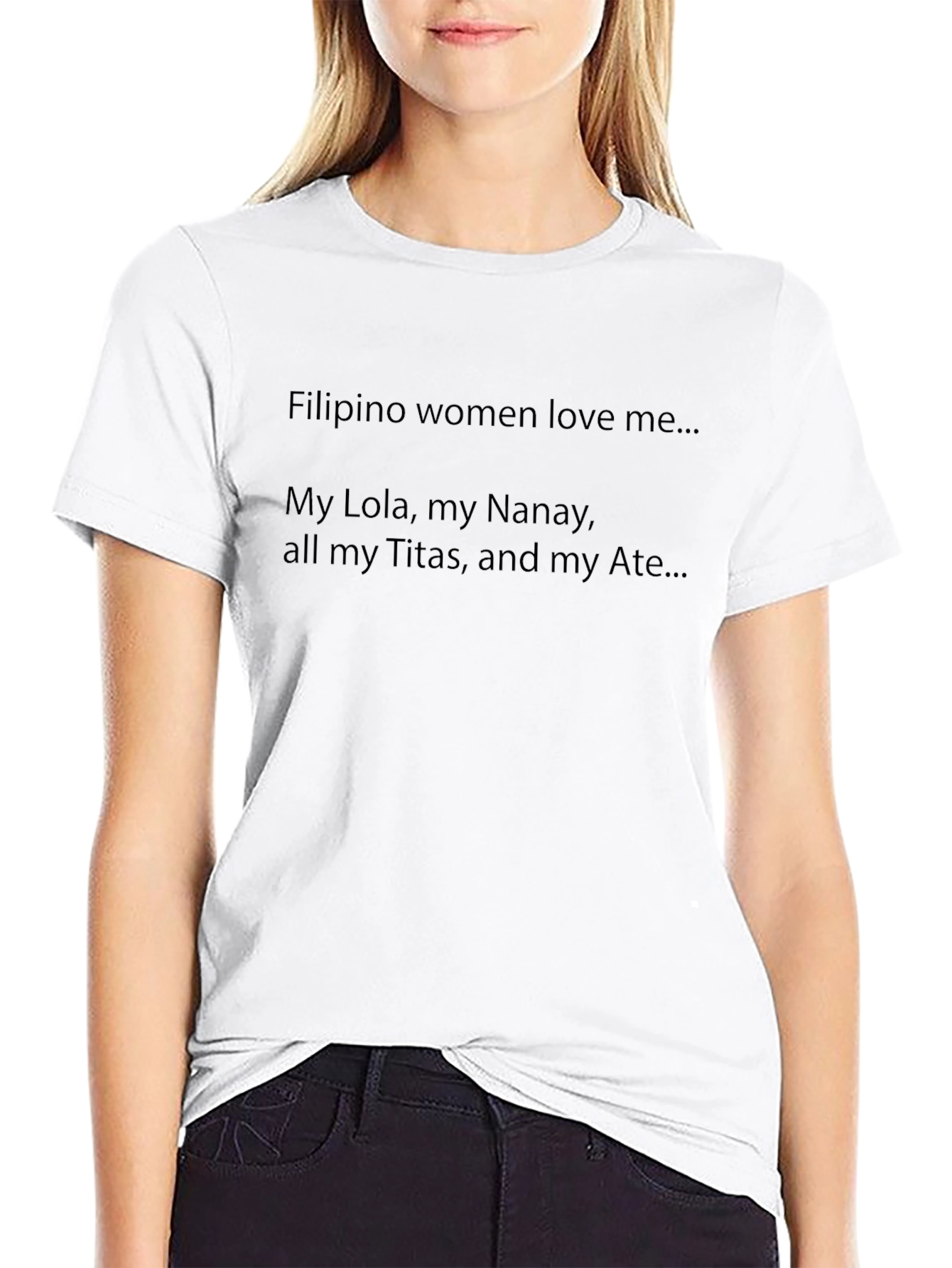 Filipino Women Love Me Graphic Tee - Black