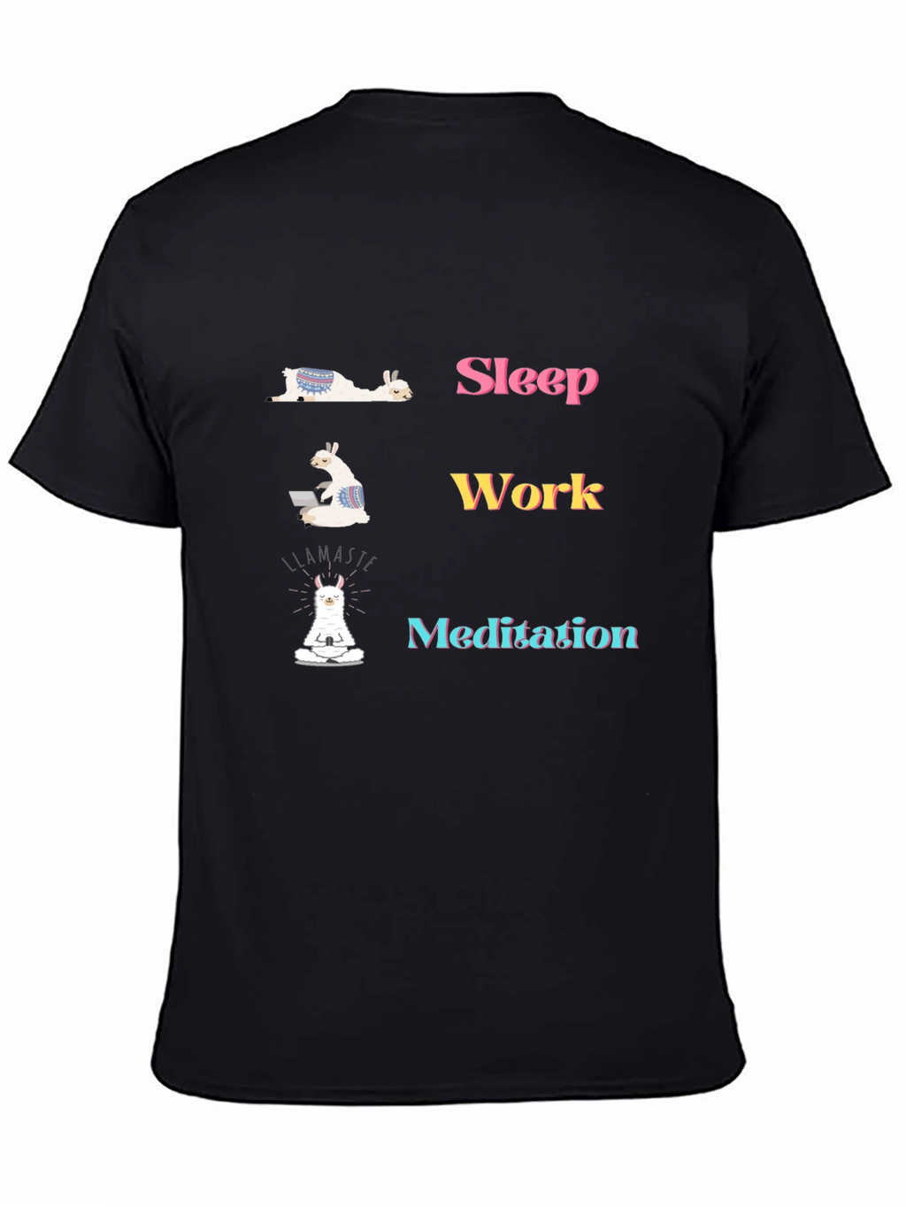 Llama Sleep Work Meditation Graphic Tee