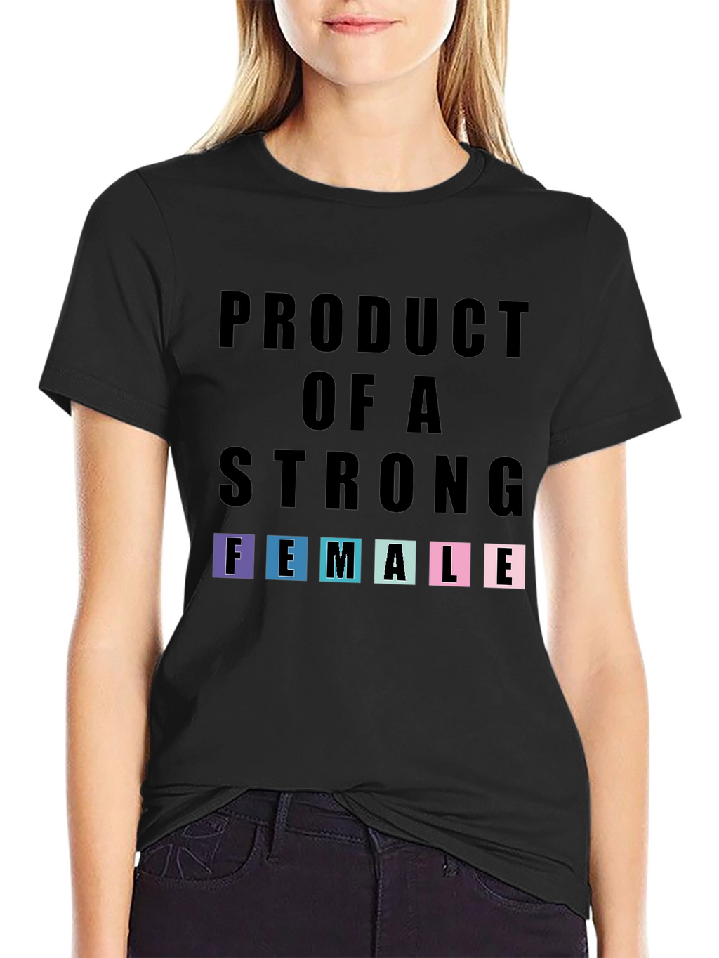 Strong Female T-Shirt - Empowering Tee