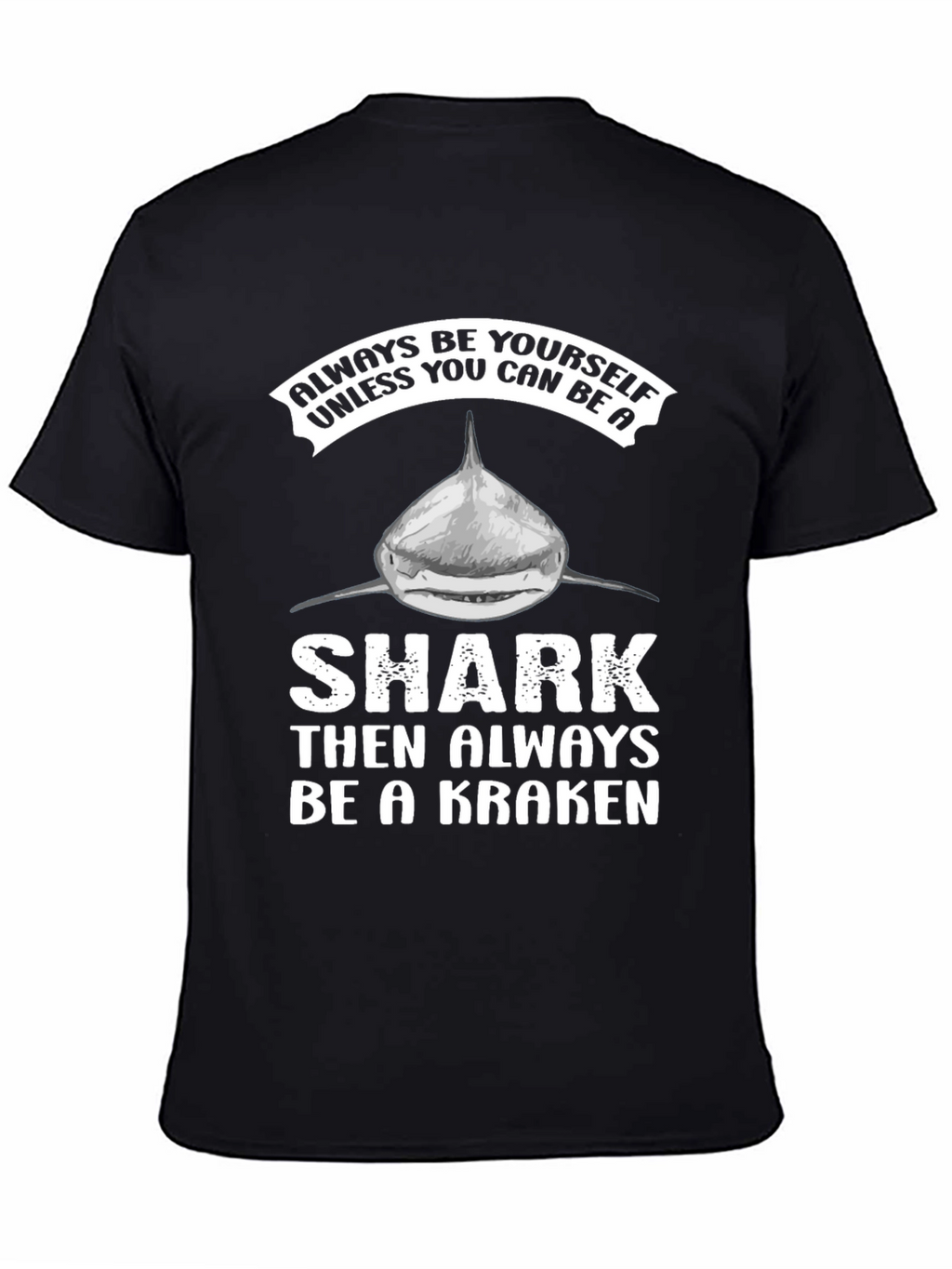 Be a Kraken Graphic T-Shirt