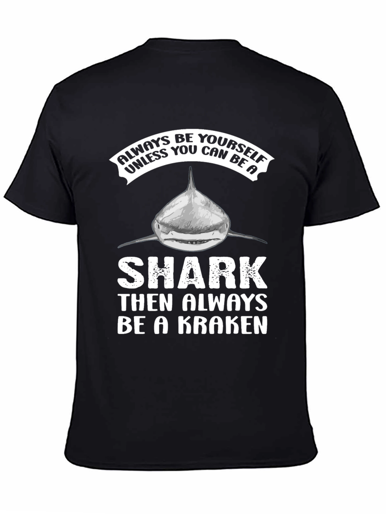 Be a Kraken Graphic T-Shirt