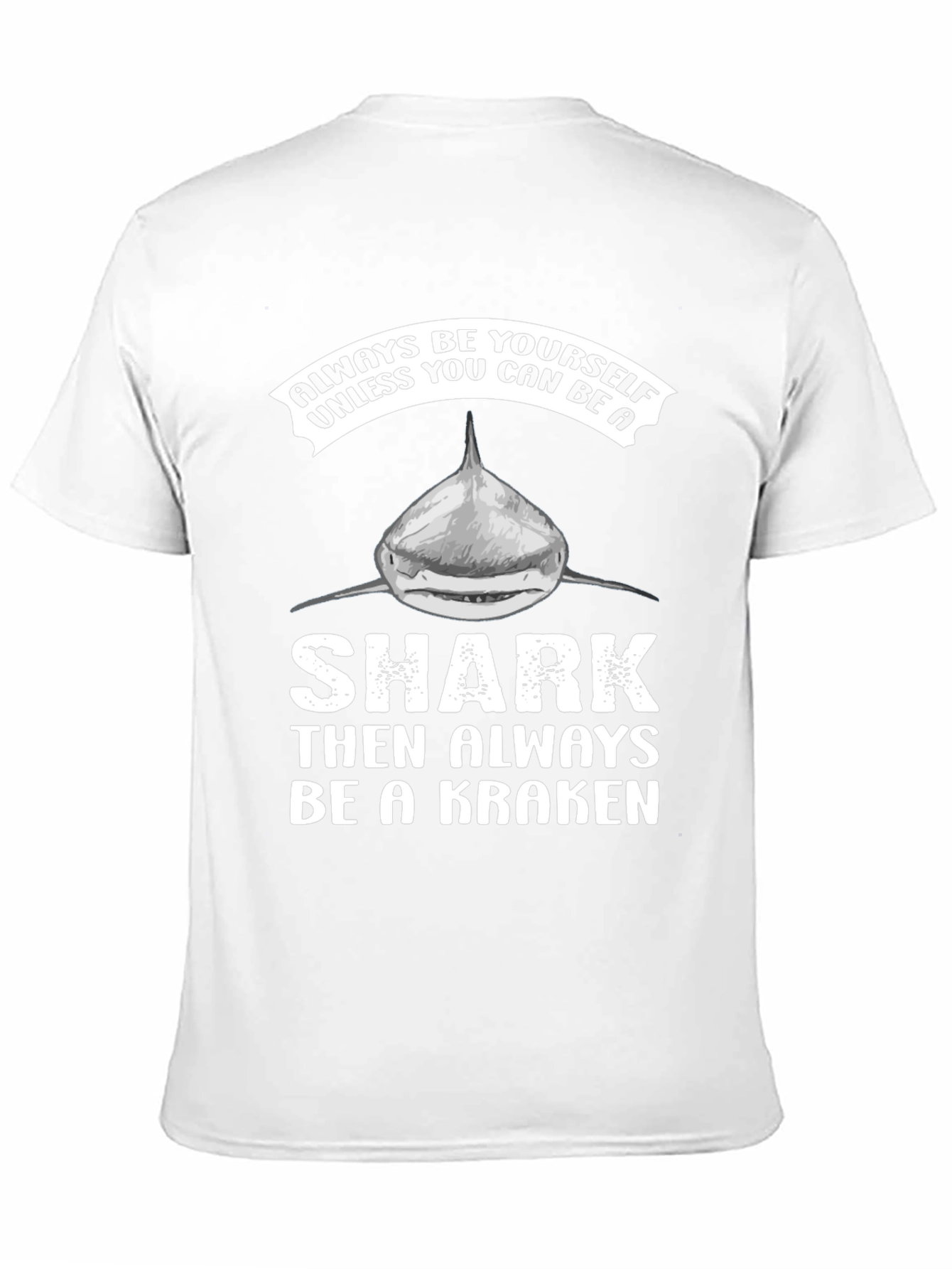 Be a Kraken Graphic T-Shirt