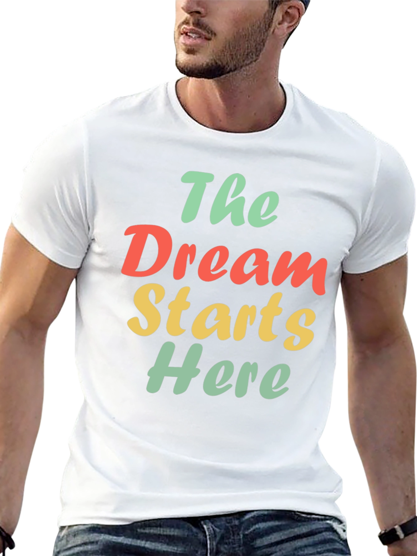 The Dream Starts Here Graphic T-Shirt