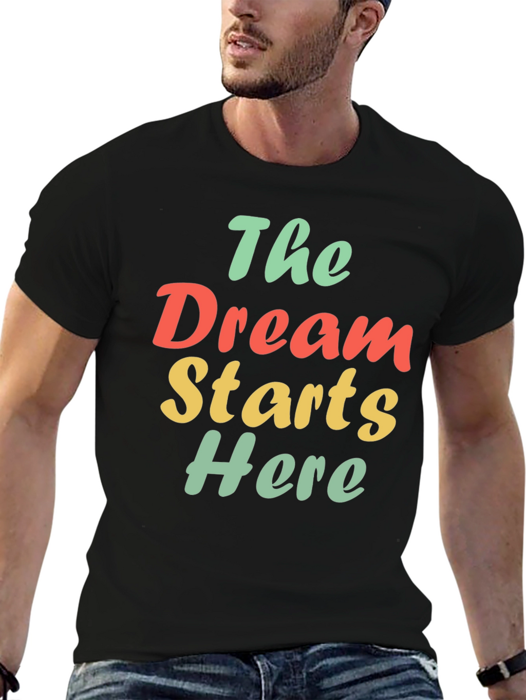The Dream Starts Here Graphic T-Shirt