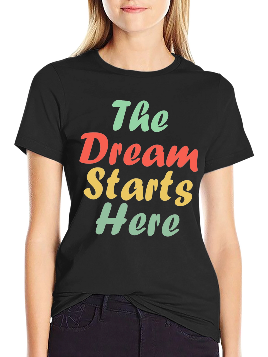 The Dream Starts Here Graphic T-Shirt
