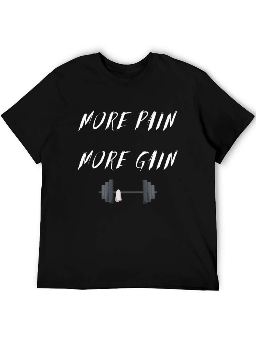 More Pain More Gain Black Graphic T-Shirt