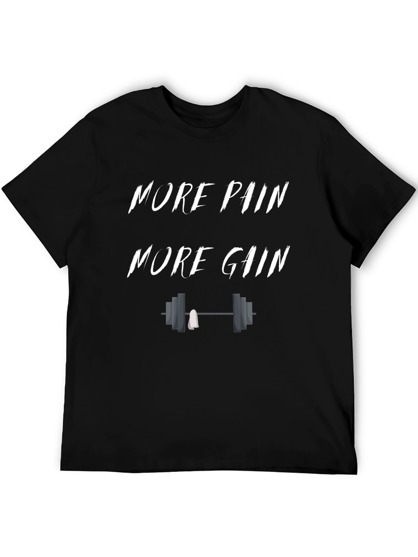 More Pain More Gain Black Graphic T-Shirt