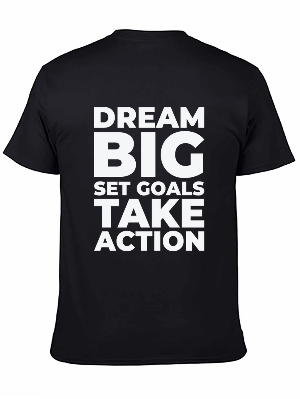 Dream Big Graphic Tee - Motivational Black T-Shirt