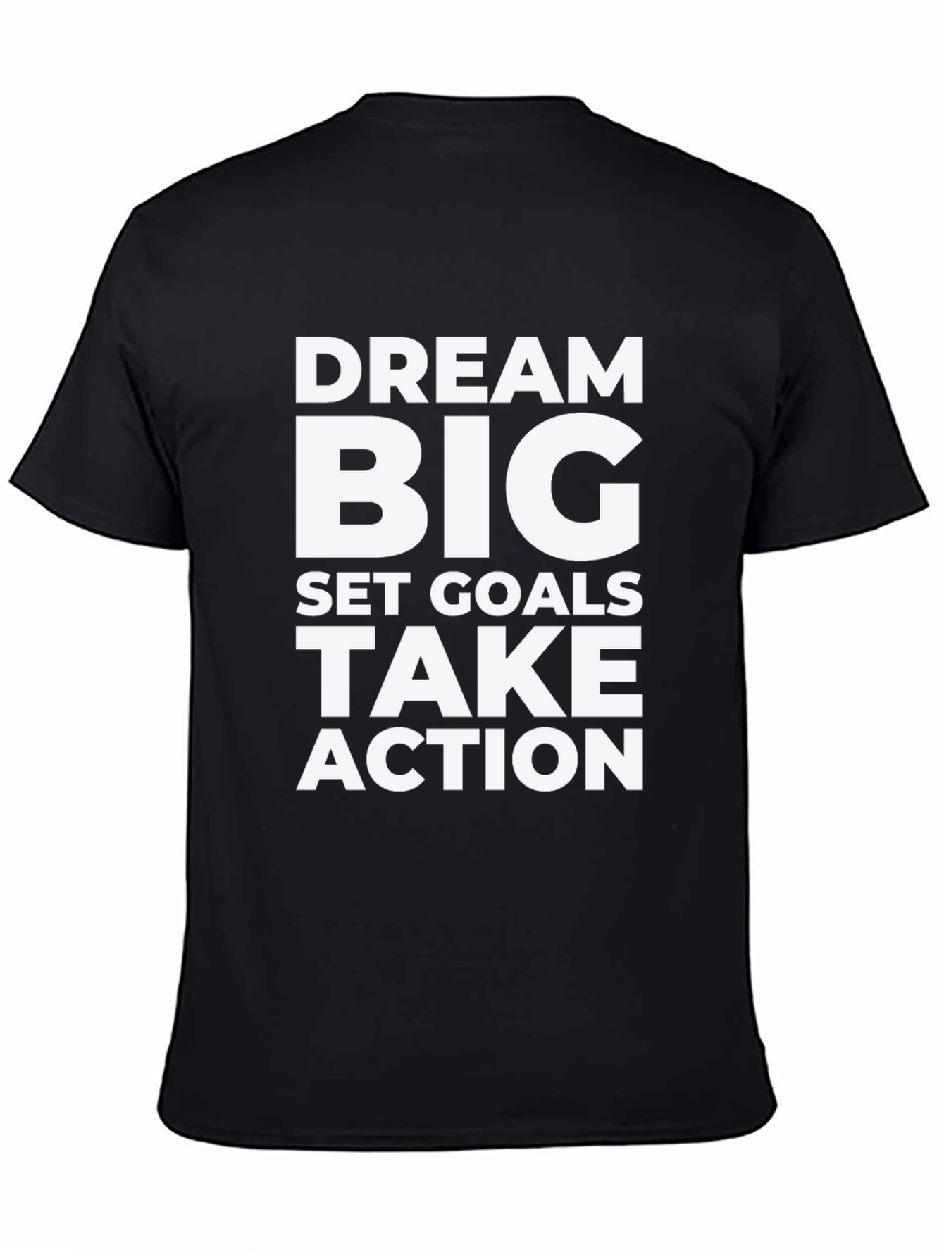 Dream Big Graphic Tee - Motivational Black T-Shirt