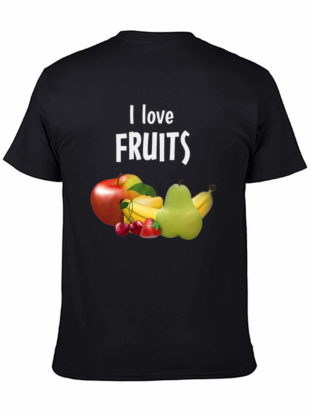 I Love Fruits T-Shirt - Funny Fruit Lover Tee