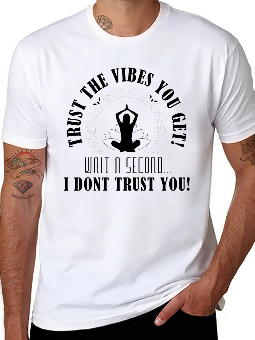 Trust the Vibes Funny Graphic T-Shirt