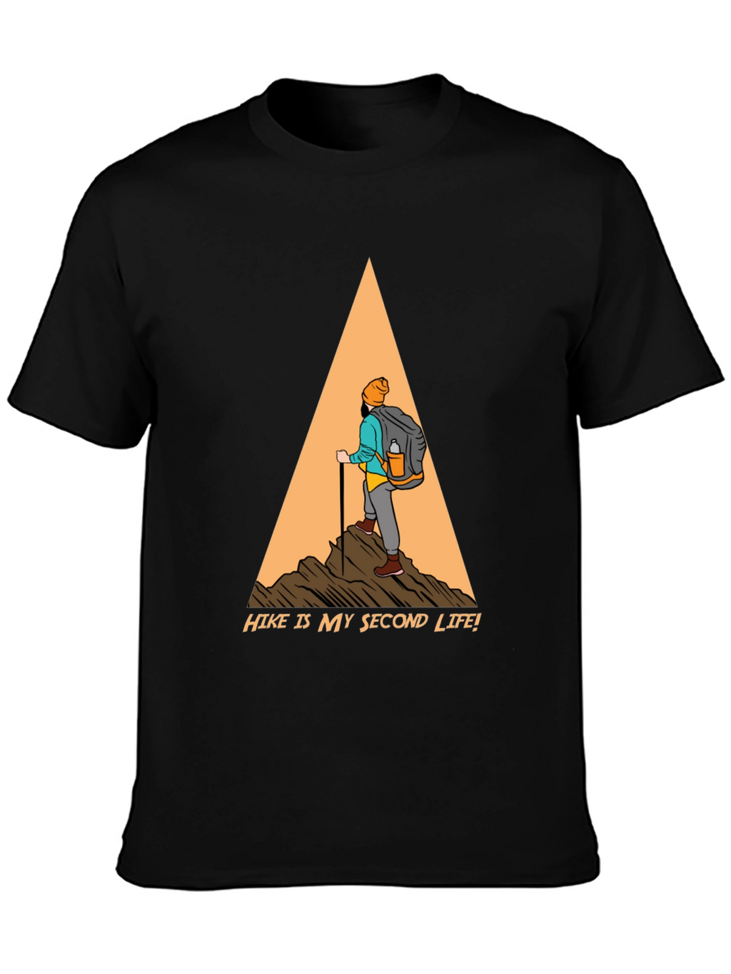 Hike Is My Second Life T-Shirt