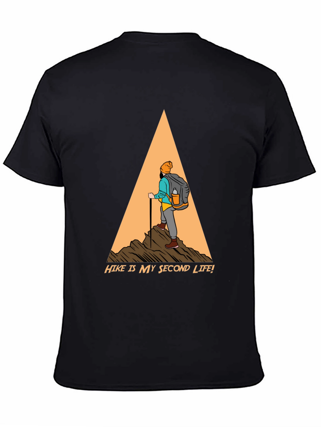 Hike Is My Second Life T-Shirt