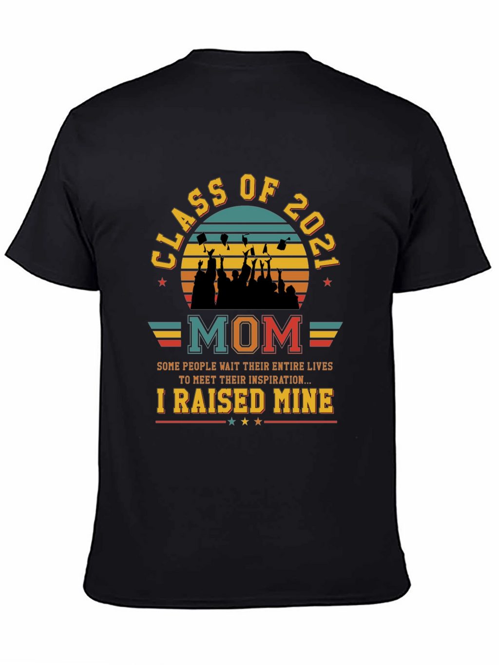 Class of 2021 Mom T-Shirt Graduation
